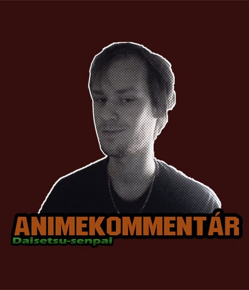 Daisetsu Senpai Póló - AnimeKommentár