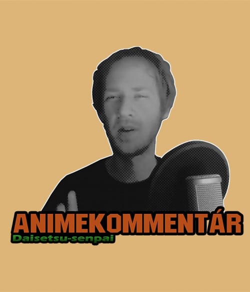 Animekommentár Daisetsu Póló - AnimeKommentár