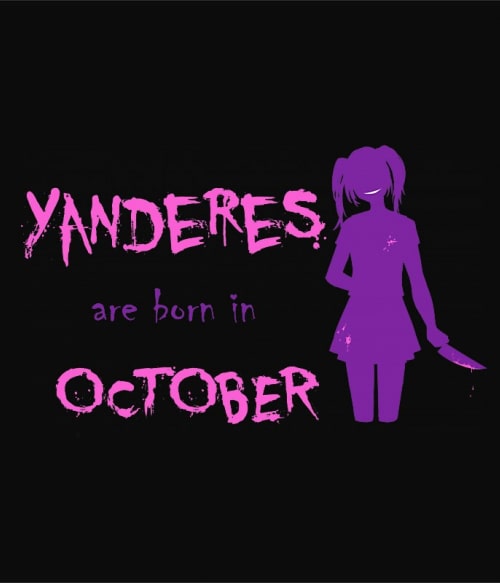 Született Yandere Október Póló -  - Lindako