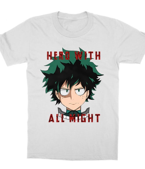 Hero With All Might Hero With All Might Póló - My Hero Academia - Lindako
