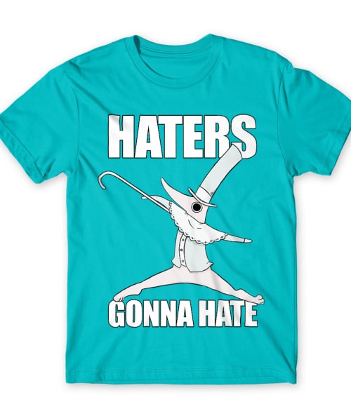 Haters Gonna Hate Haters Gonna Hate Póló - Soul Eater - Naka