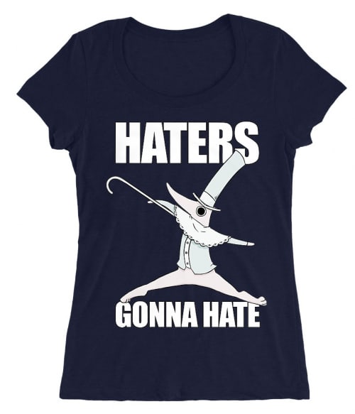Haters Gonna Hate Haters Gonna Hate Póló - Soul Eater - Naka