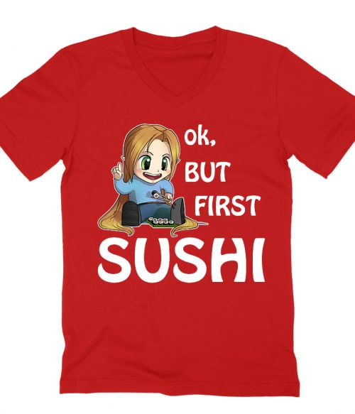Ok, but First Sushi Ok