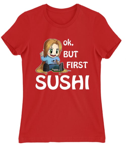 Ok, but First Sushi Ok
