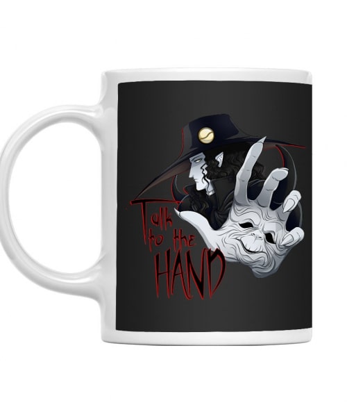 Talk to the Hand Talk to the Hand Póló - Vampire Hunter D - RenoViol
