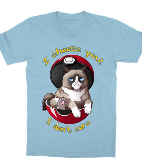 I Choose You – I don't Care I Choose You – I don't Care Póló - Pokemon - RenoViol