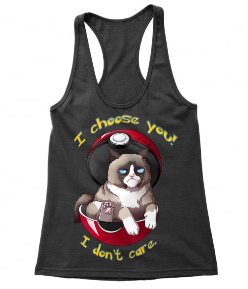 I Choose You – I don't Care I Choose You – I don't Care Póló - Pokemon - RenoViol