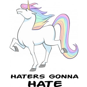 Haters gonna hate - Unikornis Haters gonna hate - Unikornis Póló - - RenoViol