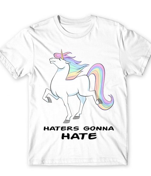 Haters gonna hate - Unikornis Haters gonna hate - Unikornis Póló - - RenoViol