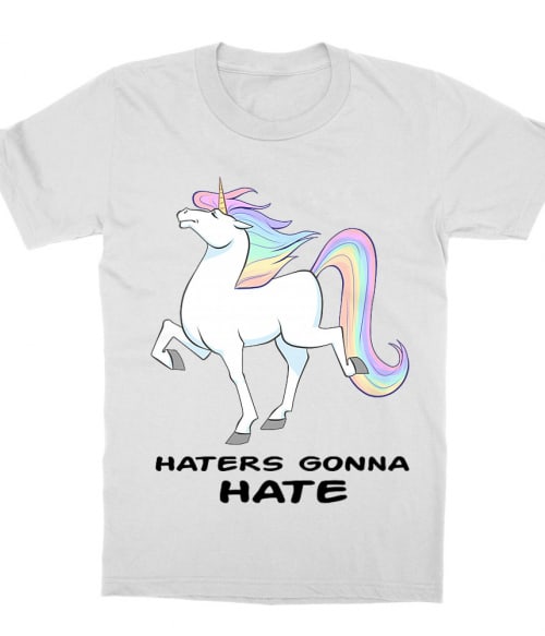 Haters gonna hate - Unikornis Haters gonna hate - Unikornis Póló - - RenoViol
