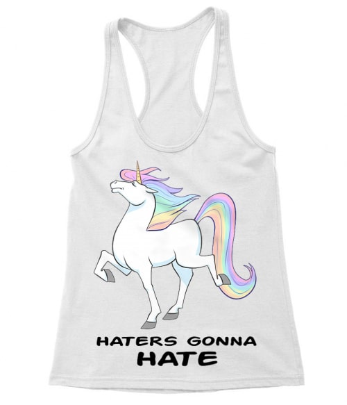 Haters gonna hate - Unikornis Haters gonna hate - Unikornis Póló - - RenoViol