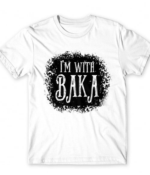 I'm with Baka – Tim Burton style I'm with Baka – Tim Burton style Póló -