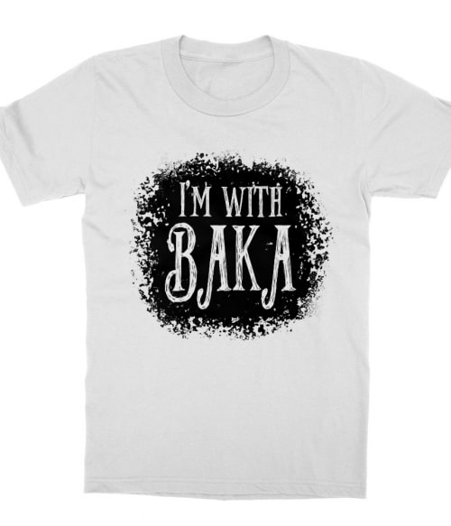 I'm with Baka – Tim Burton style I'm with Baka – Tim Burton style Póló -