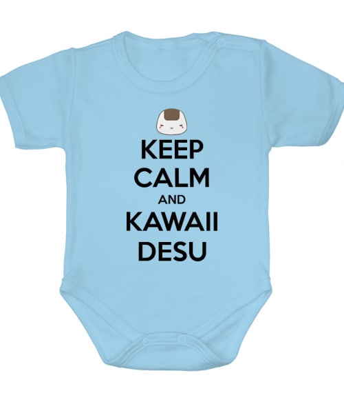Keep Calm and Kawaii desu Keep Calm and Kawaii desu Póló -