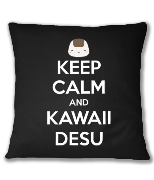 Keep Calm and Kawaii desu Keep Calm and Kawaii desu Póló -