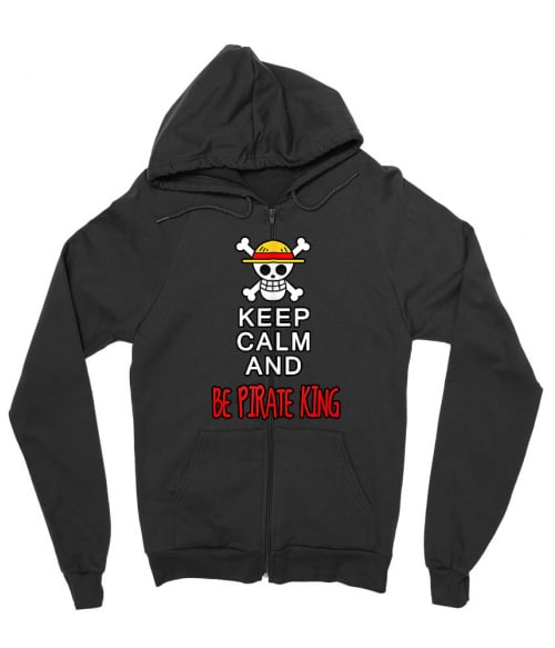 Keep Calm and Be Pirate King Keep Calm and Be Pirate King Póló - One Piece