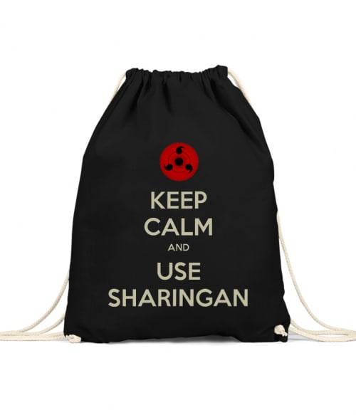 Keep Calm and use Sharingan Keep Calm and use Sharingan Póló - Naruto